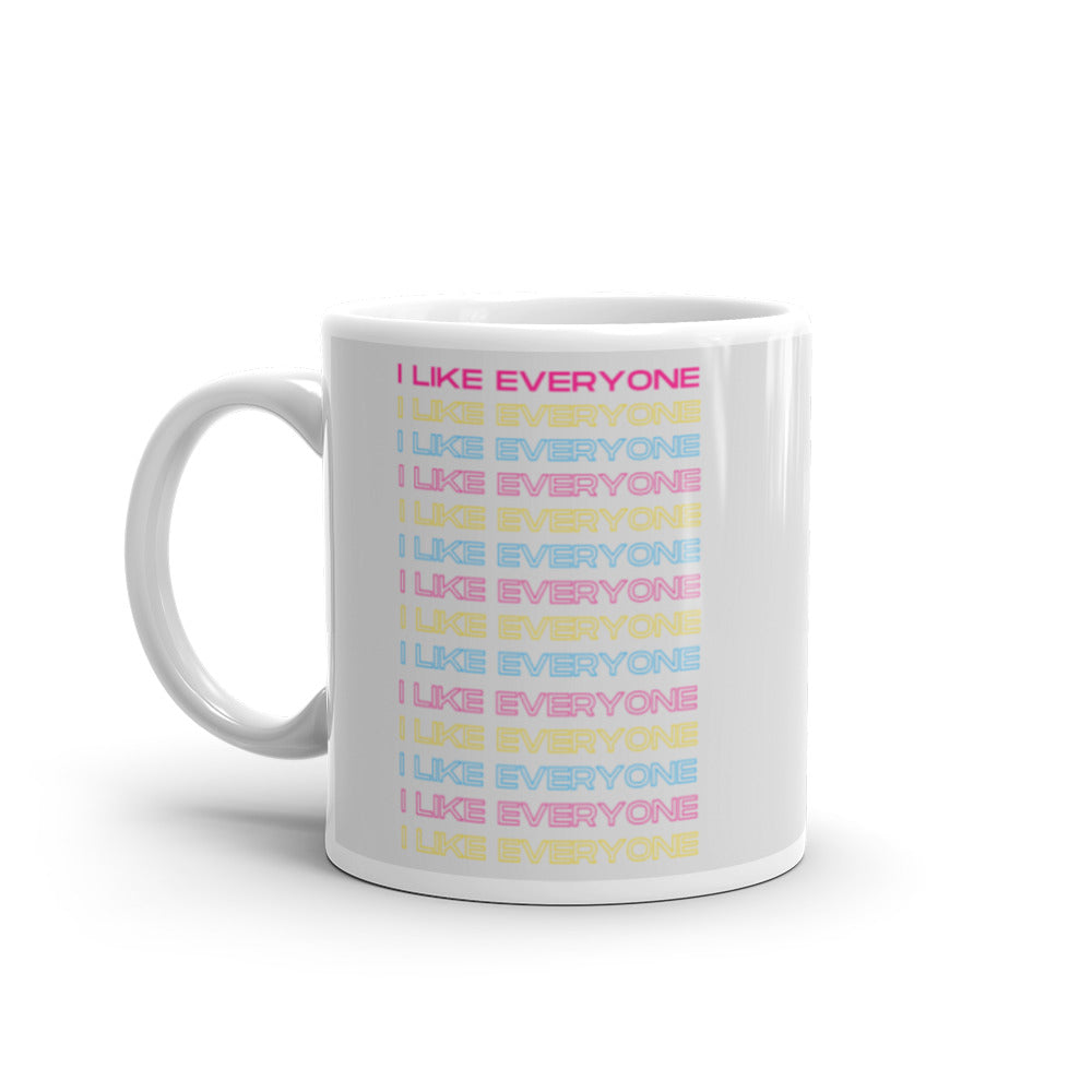  I Like Everyone Mug by Queer In The World Originals sold by Queer In The World: The Shop - LGBT Merch Fashion