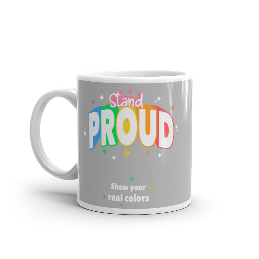  Stand Proud Mug by Printful sold by Queer In The World: The Shop - LGBT Merch Fashion