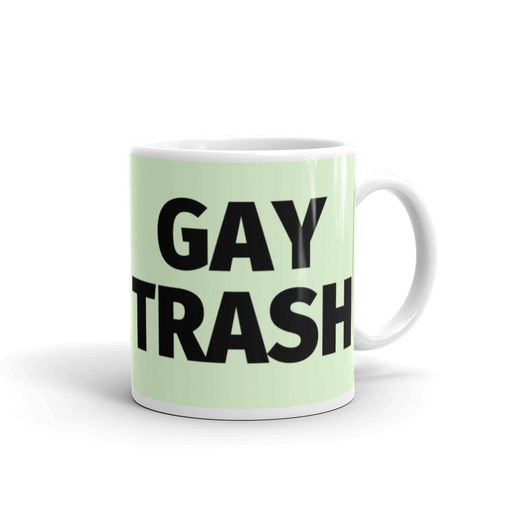  Gay Trash (Black Text) Mug by Queer In The World Originals sold by Queer In The World: The Shop - LGBT Merch Fashion