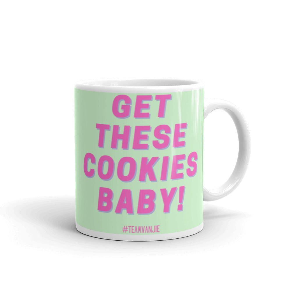  Get These Cookies Mug by Queer In The World Originals sold by Queer In The World: The Shop - LGBT Merch Fashion