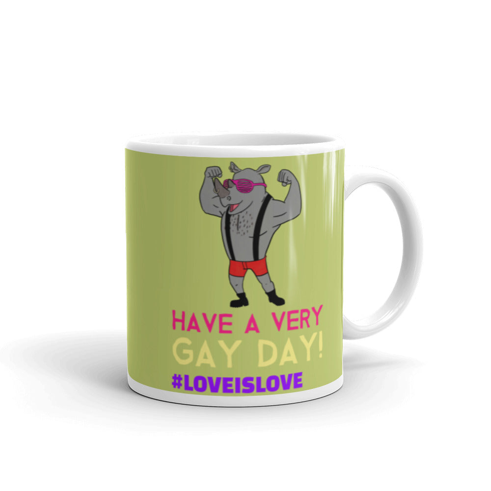  Have A Very Gay Day! Mug by Queer In The World Originals sold by Queer In The World: The Shop - LGBT Merch Fashion