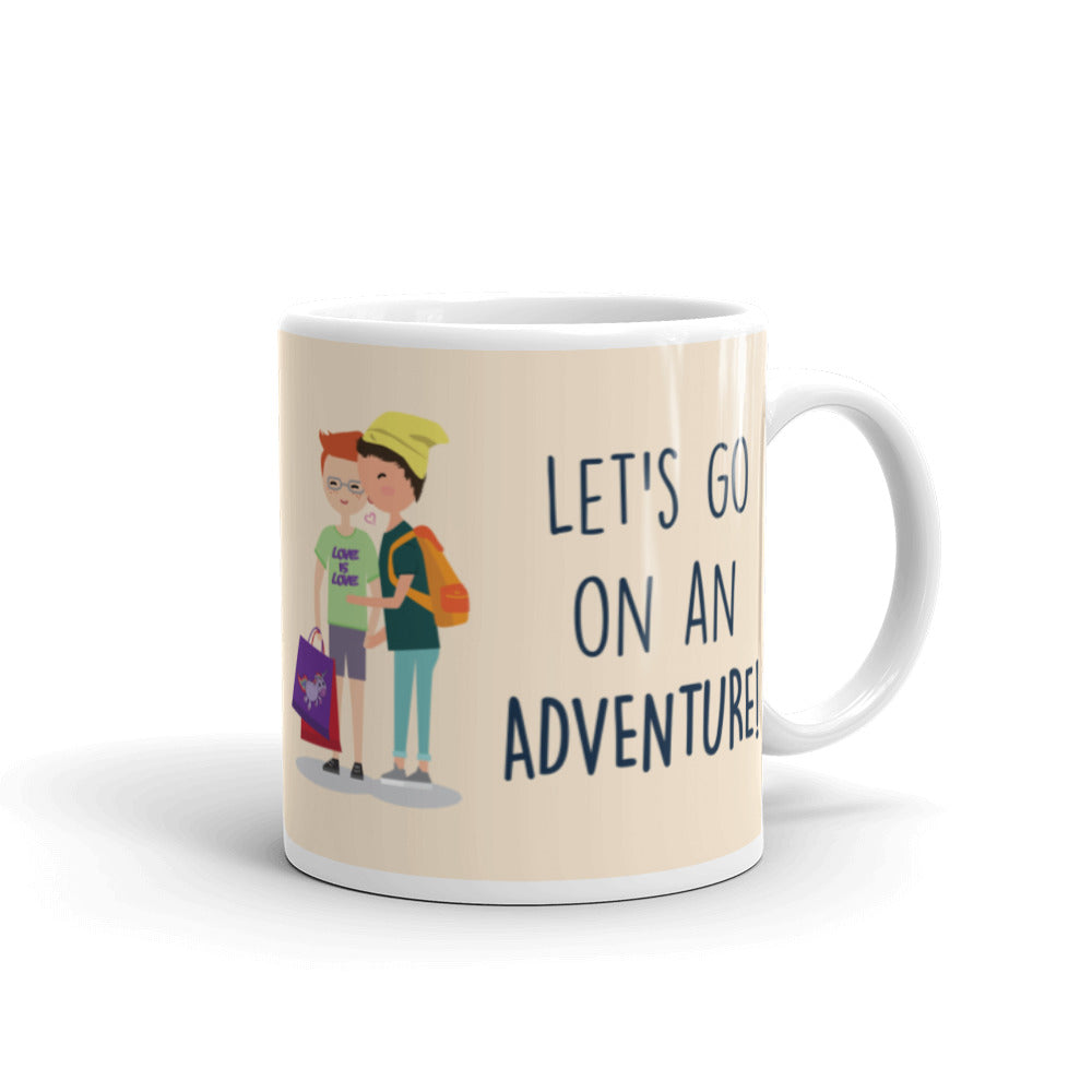  Let's Go On An Adventure Mug by Queer In The World Originals sold by Queer In The World: The Shop - LGBT Merch Fashion
