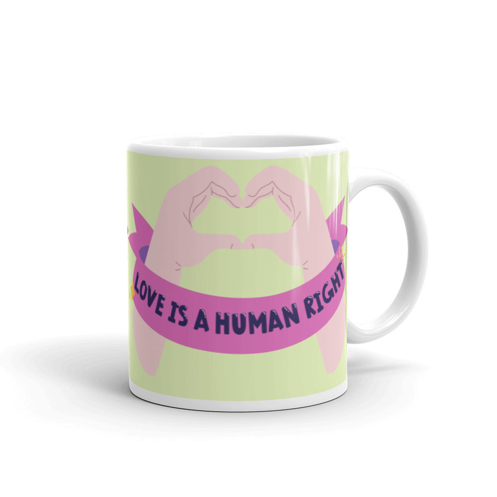 Love Is A Human Right Mug by Queer In The World Originals sold by Queer In The World: The Shop - LGBT Merch Fashion