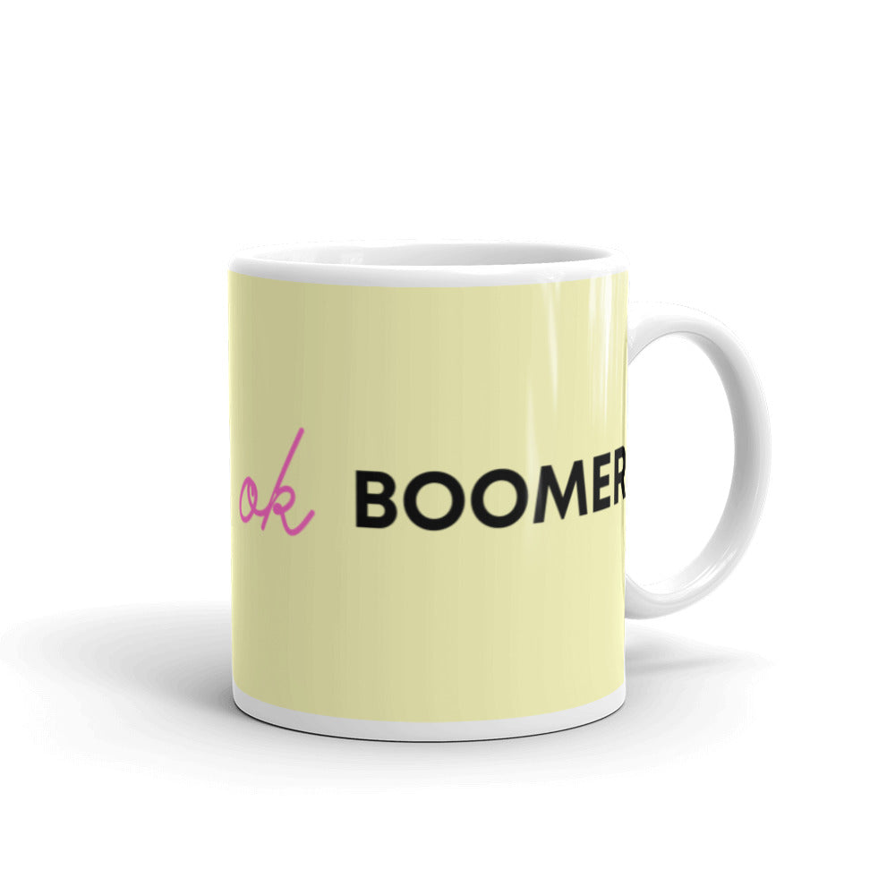  Ok Boomer Mug by Queer In The World Originals sold by Queer In The World: The Shop - LGBT Merch Fashion