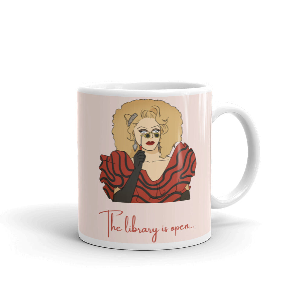  The Library Is Open (Rupaul) Mug by Queer In The World Originals sold by Queer In The World: The Shop - LGBT Merch Fashion