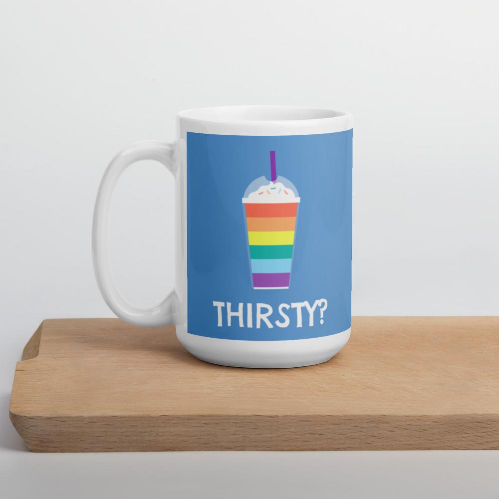  Thirsty? Mug by Queer In The World Originals sold by Queer In The World: The Shop - LGBT Merch Fashion
