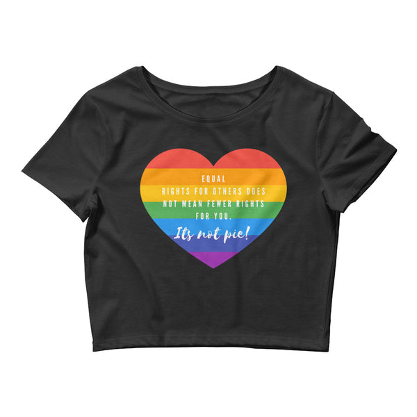 Black It's Not Pie Crop Top by Queer In The World Originals sold by Queer In The World: The Shop - LGBT Merch Fashion