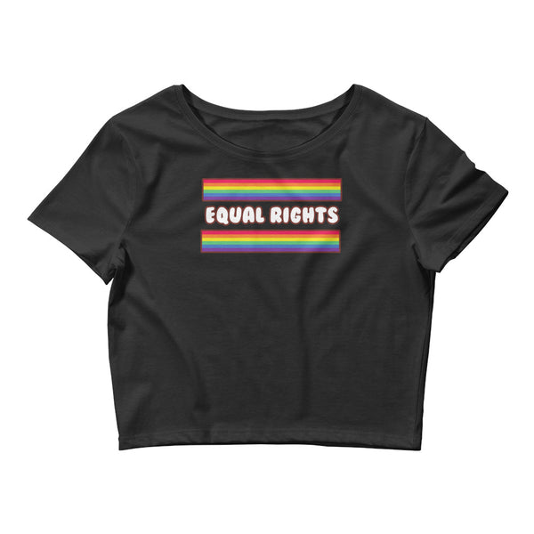 Black Equal Rights Crop Top by Queer In The World Originals sold by Queer In The World: The Shop - LGBT Merch Fashion