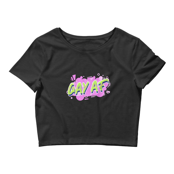 Black Gay AF Crop Top by Queer In The World Originals sold by Queer In The World: The Shop - LGBT Merch Fashion