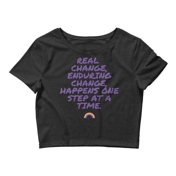 Black Real Change, Enduring Change Crop Top by Queer In The World Originals sold by Queer In The World: The Shop - LGBT Merch Fashion