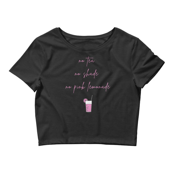 Black No Tea No Shade No Pink Lemonade Crop Top by Queer In The World Originals sold by Queer In The World: The Shop - LGBT Merch Fashion