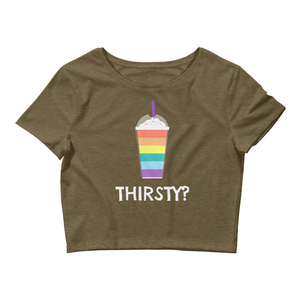 Heather Olive Thirsty? Crop Top by Queer In The World Originals sold by Queer In The World: The Shop - LGBT Merch Fashion