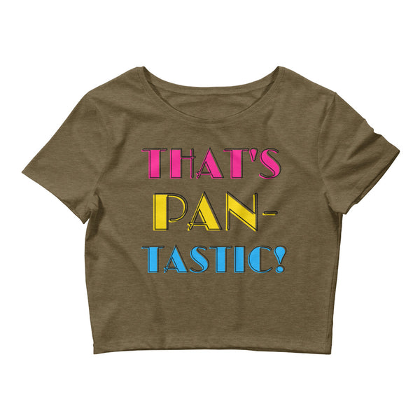 Heather Olive That's Pan-Tastic! Crop Top by Queer In The World Originals sold by Queer In The World: The Shop - LGBT Merch Fashion