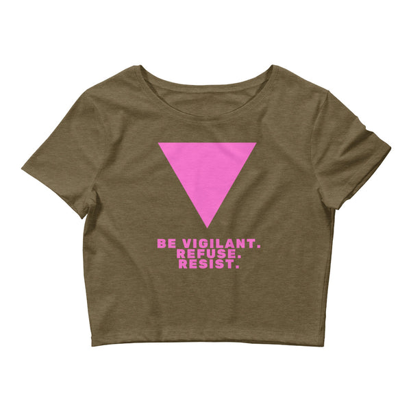 Heather Olive Be Vigilant. Refuse. Resist. Crop Top by Queer In The World Originals sold by Queer In The World: The Shop - LGBT Merch Fashion