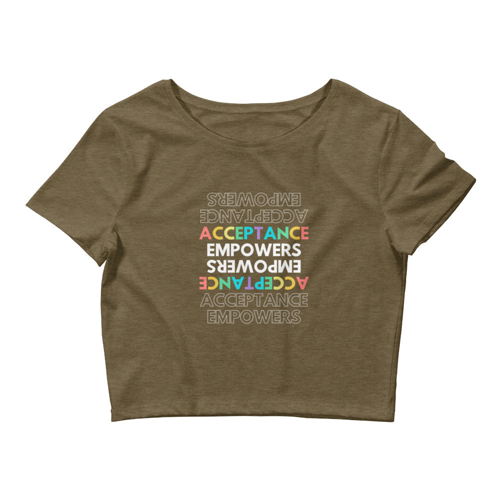 Heather Olive Acceptance Empowers Crop Top by Queer In The World Originals sold by Queer In The World: The Shop - LGBT Merch Fashion