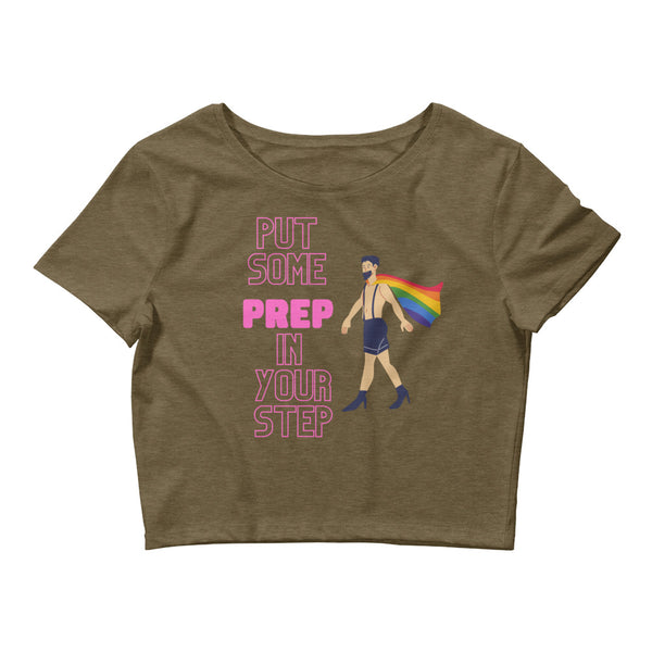 Heather Olive Put Some Prep In Your Step Crop Top by Queer In The World Originals sold by Queer In The World: The Shop - LGBT Merch Fashion