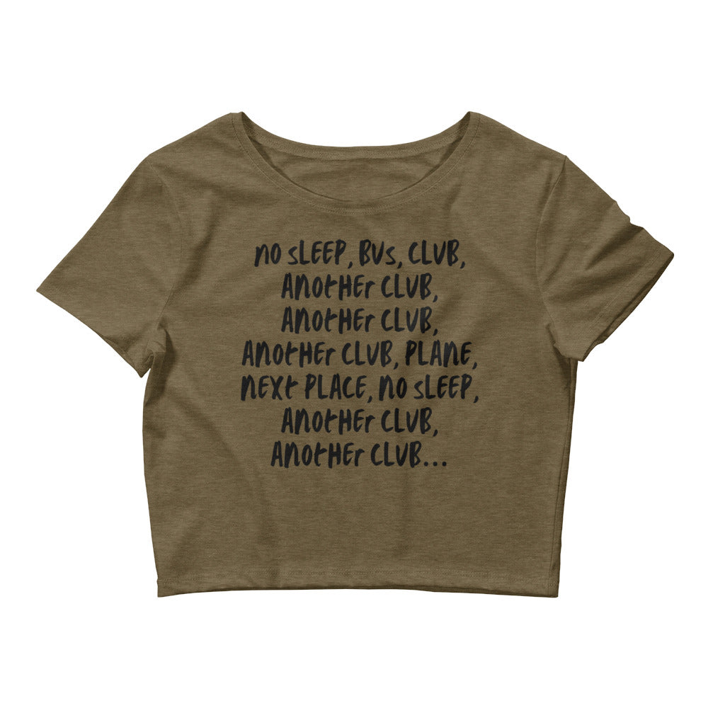 Heather Olive No Sleep, Bus, Club, Another Club Crop Top by Printful sold by Queer In The World: The Shop - LGBT Merch Fashion