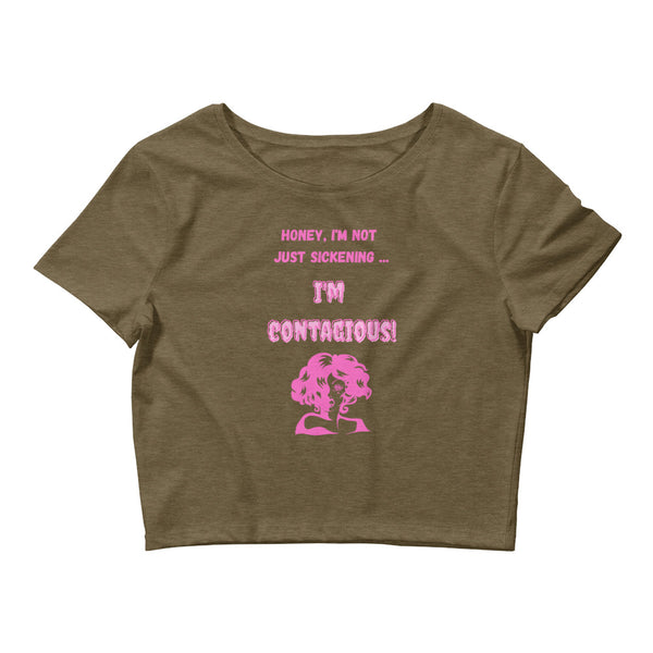 Heather Olive I'm Contagious Crop Top by Queer In The World Originals sold by Queer In The World: The Shop - LGBT Merch Fashion