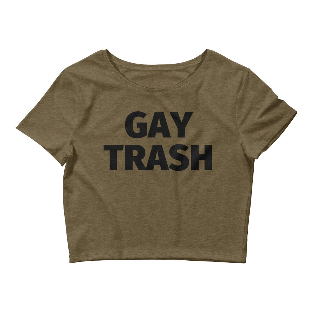 Heather Olive Gay Trash (Black Text) Crop Top by Queer In The World Originals sold by Queer In The World: The Shop - LGBT Merch Fashion