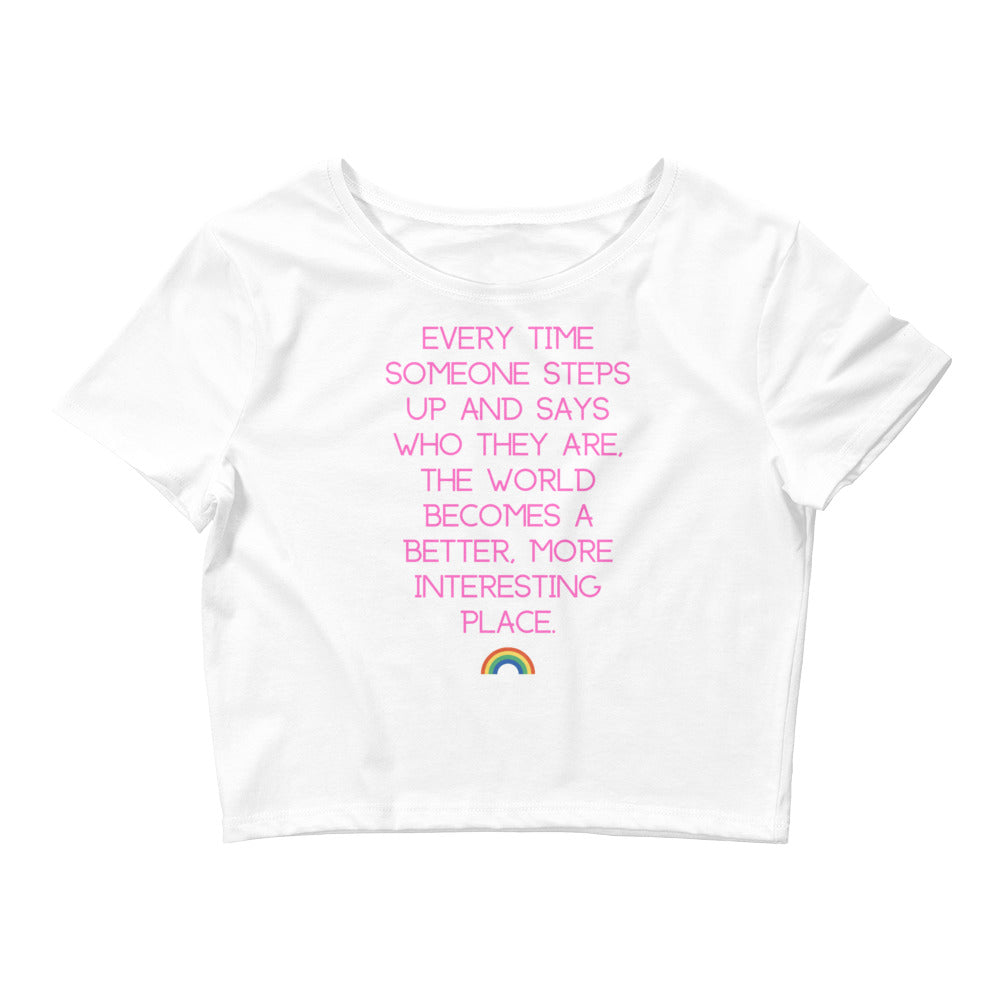 White Every Time Someone Steps Up Crop Top by Printful sold by Queer In The World: The Shop - LGBT Merch Fashion