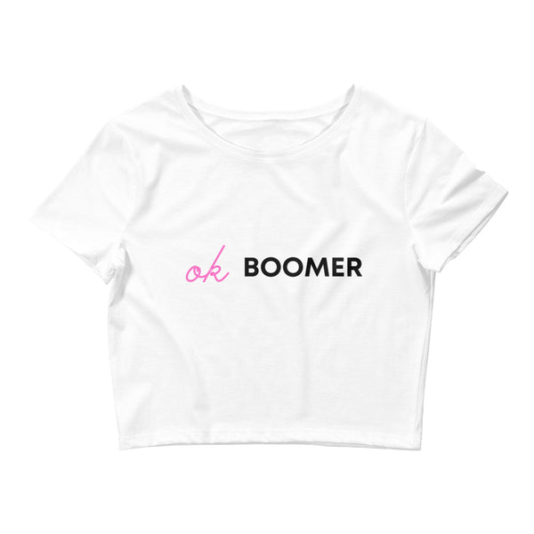 White Ok Boomer Crop Top by Queer In The World Originals sold by Queer In The World: The Shop - LGBT Merch Fashion