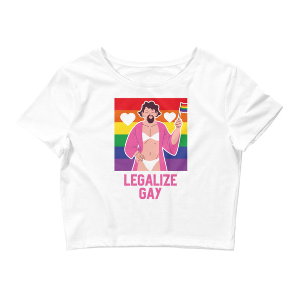 White Legalize Gay Crop Top by Queer In The World Originals sold by Queer In The World: The Shop - LGBT Merch Fashion