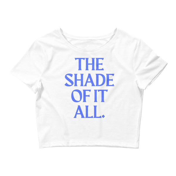White The Shade Of It All Crop Top by Queer In The World Originals sold by Queer In The World: The Shop - LGBT Merch Fashion