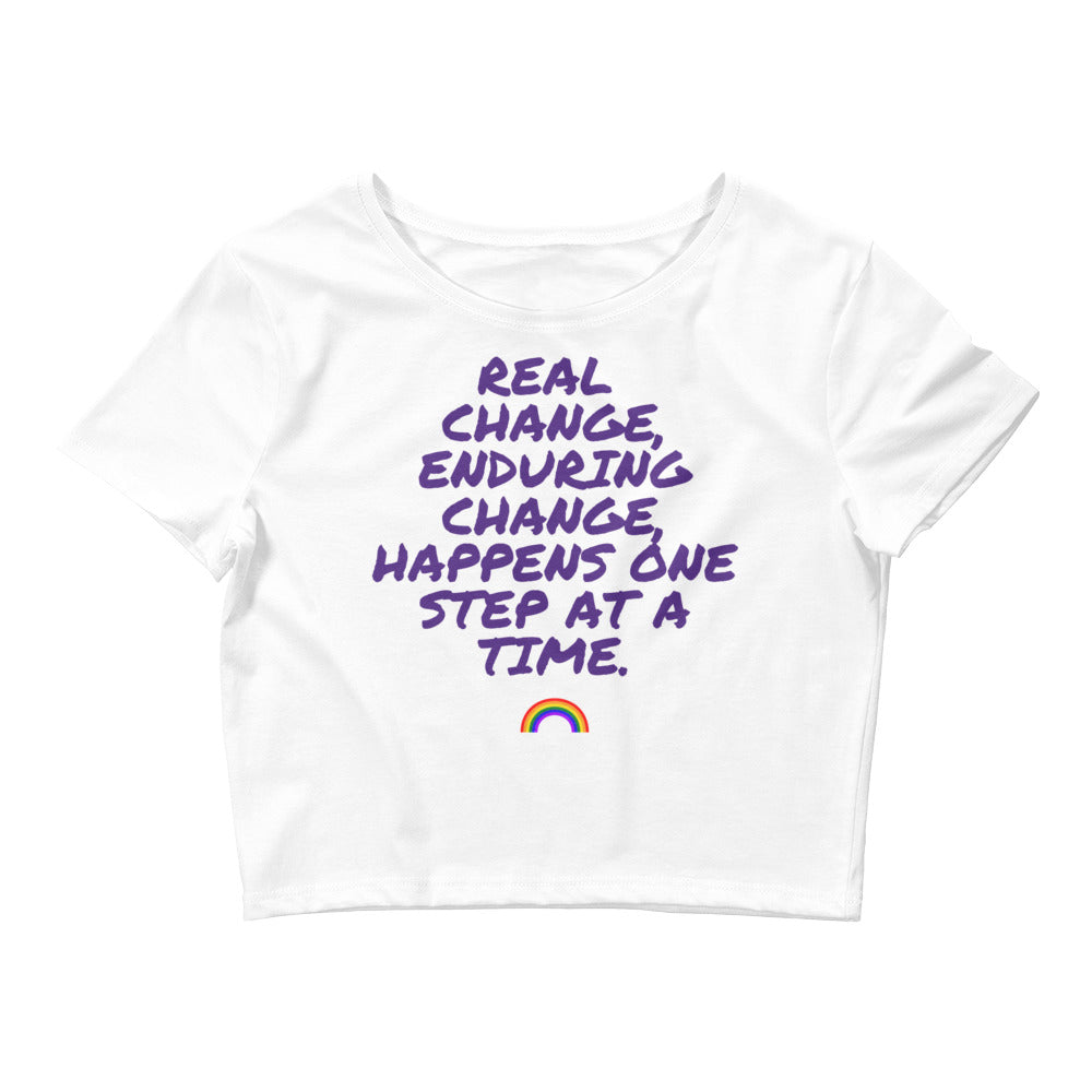 White Real Change, Enduring Change Crop Top by Queer In The World Originals sold by Queer In The World: The Shop - LGBT Merch Fashion