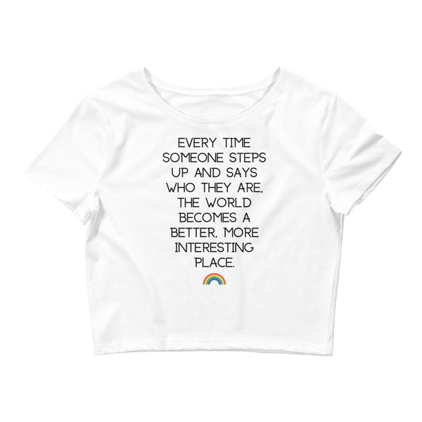 White Every Time Someone Stands Up Crop Top by Queer In The World Originals sold by Queer In The World: The Shop - LGBT Merch Fashion