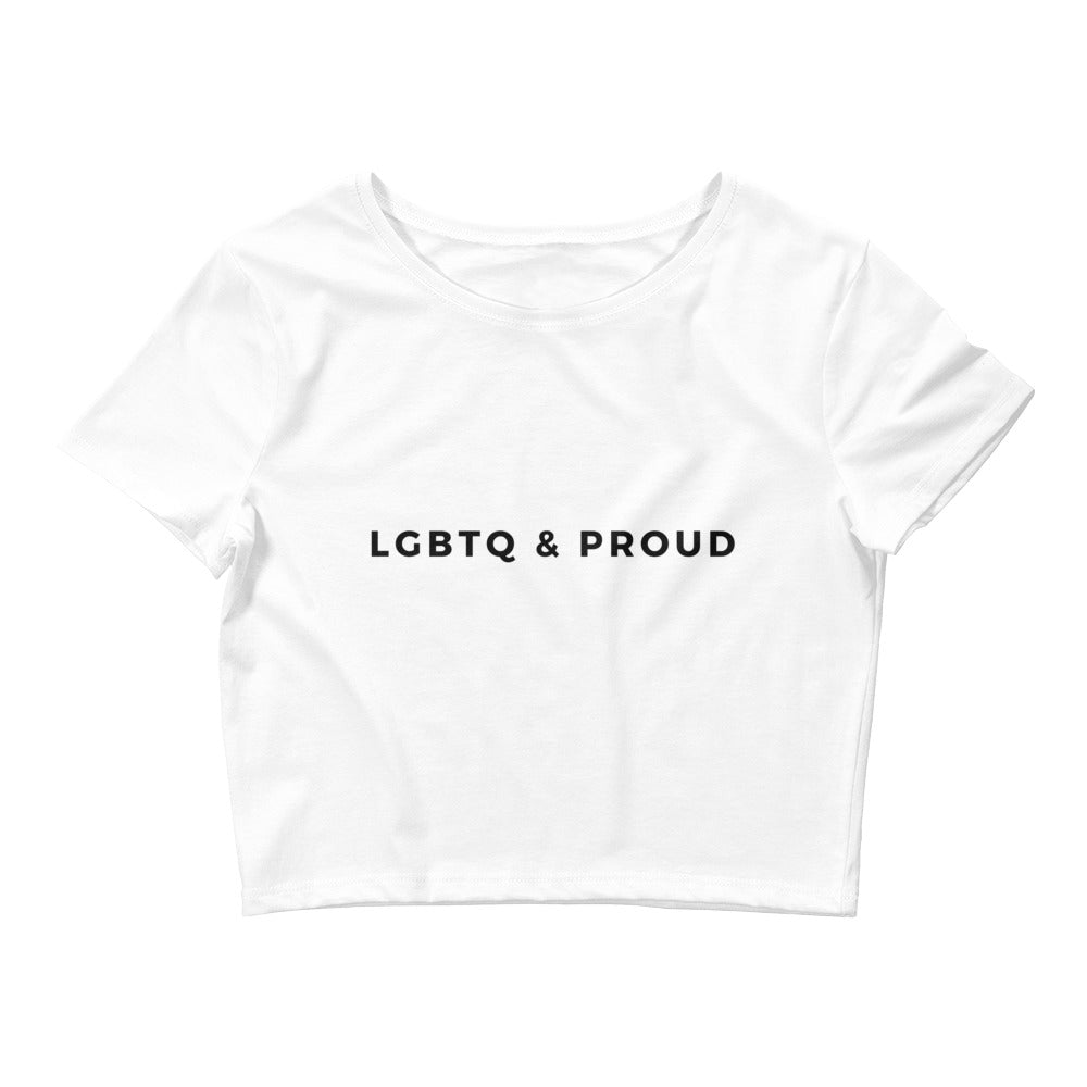 White LGBTQ & Proud Crop Top by Queer In The World Originals sold by Queer In The World: The Shop - LGBT Merch Fashion