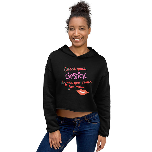 Black Check Your Lipstick Crop Hoodie by Queer In The World Originals sold by Queer In The World: The Shop - LGBT Merch Fashion