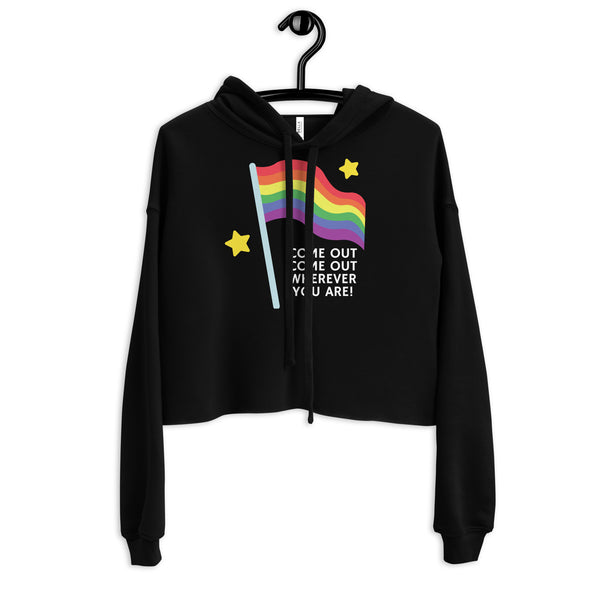 Black Come Out Come Out Crop Hoodie by Queer In The World Originals sold by Queer In The World: The Shop - LGBT Merch Fashion