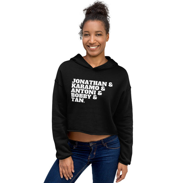 Black Jonathan & Karamo & Antoni & Bobby & Tan Crop Hoodie by Queer In The World Originals sold by Queer In The World: The Shop - LGBT Merch Fashion