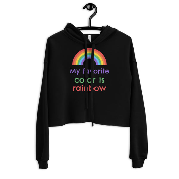 Black My Favorite Colour Is Rainbow Crop Hoodie by Queer In The World Originals sold by Queer In The World: The Shop - LGBT Merch Fashion