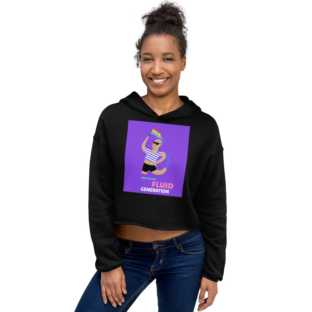 Black Part Of The Fluid Generation Crop Hoodie by Queer In The World Originals sold by Queer In The World: The Shop - LGBT Merch Fashion