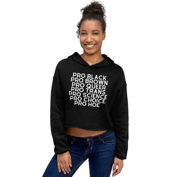 Black Pro Hoe Crop Hoodie by Queer In The World Originals sold by Queer In The World: The Shop - LGBT Merch Fashion