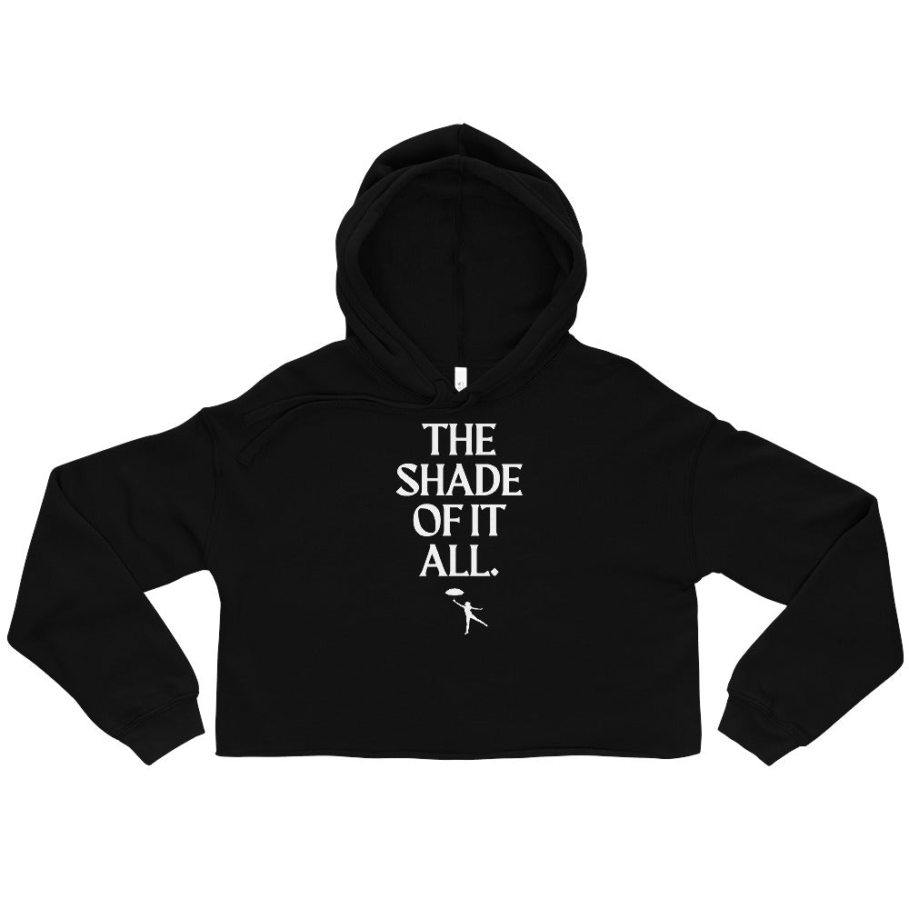 Black The Shade Of It All Crop Hoodie by Queer In The World Originals sold by Queer In The World: The Shop - LGBT Merch Fashion