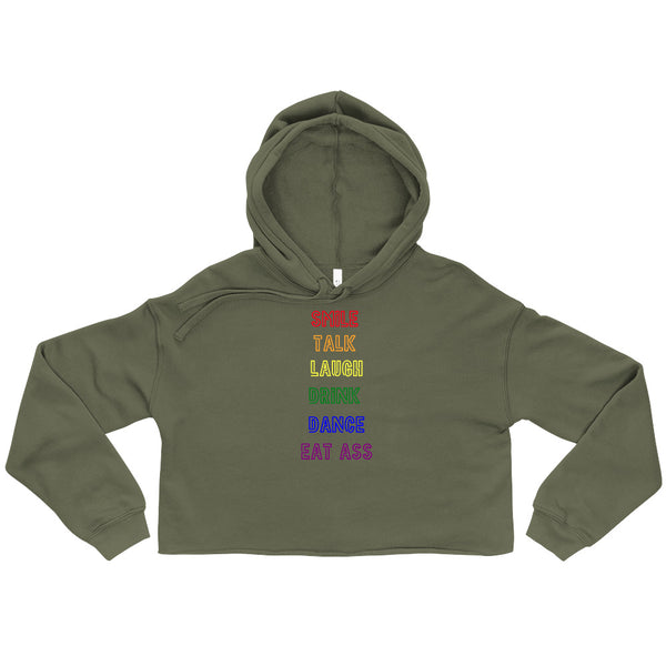 Military Green Smile, Talk, Laugh, Drink, Dance, Eat Ass Crop Hoodie by Printful sold by Queer In The World: The Shop - LGBT Merch Fashion