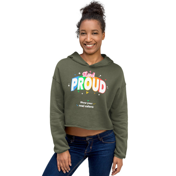 Military Green Stand Proud Crop Hoodie by Queer In The World Originals sold by Queer In The World: The Shop - LGBT Merch Fashion