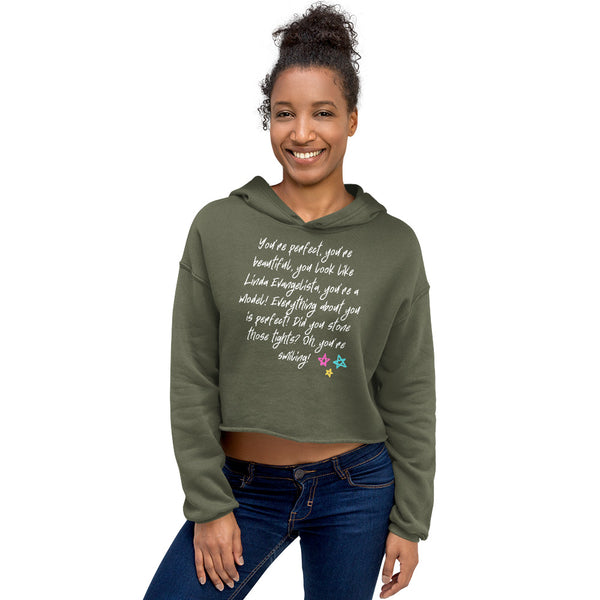 Military Green You Look Like Linda Evangelista Crop Hoodie by Queer In The World Originals sold by Queer In The World: The Shop - LGBT Merch Fashion