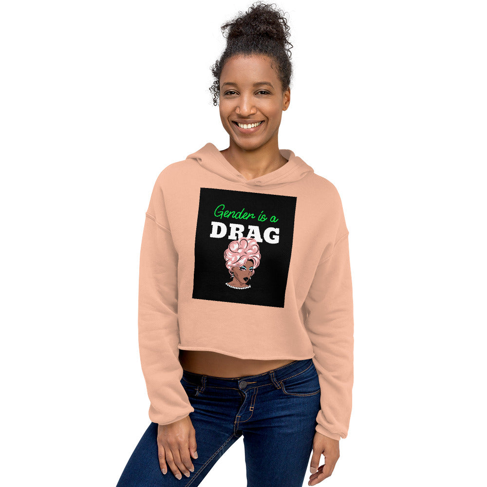  Gender Is A Drag Crop Hoodie by Queer In The World Originals sold by Queer In The World: The Shop - LGBT Merch Fashion