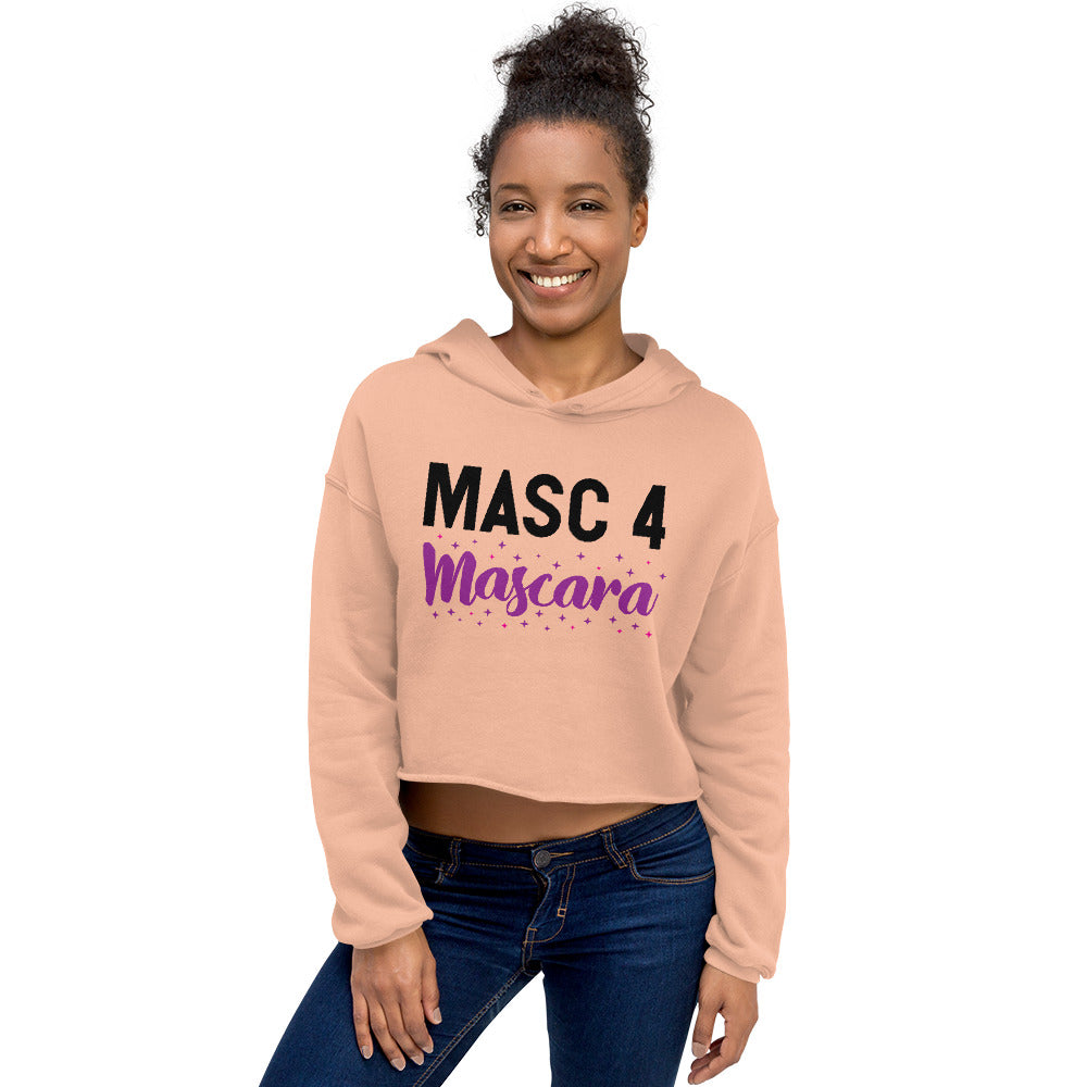  Masc 4 Mascara Crop Hoodie by Queer In The World Originals sold by Queer In The World: The Shop - LGBT Merch Fashion
